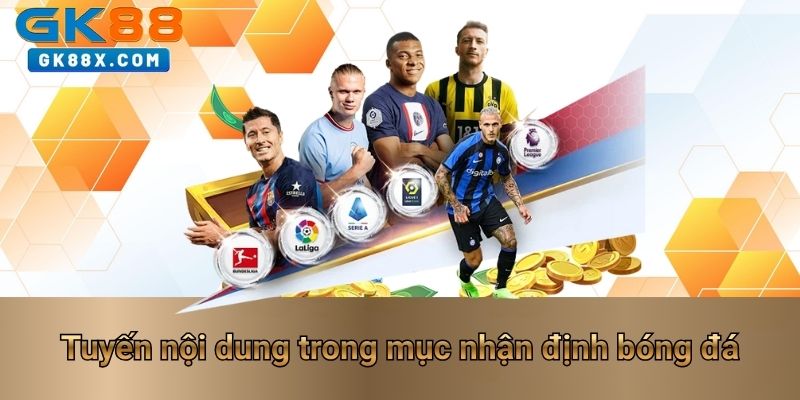 tuyen-noi-dung-trong-muc-nhan-dinh-bong-da